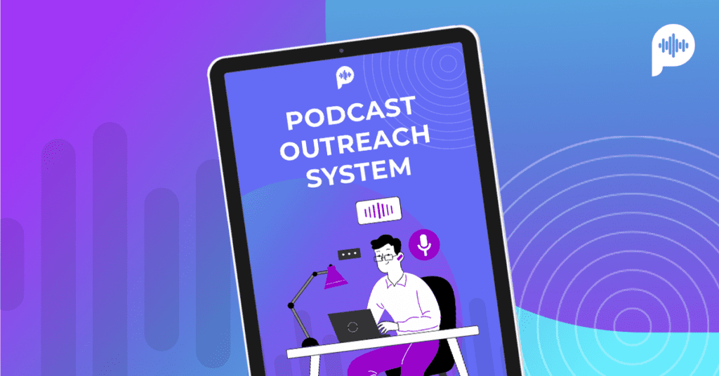 podcast outreach system